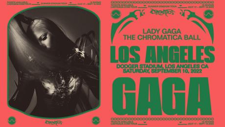 Lady Gaga: The Chromatica Ball 9/10 Dodger Stadium