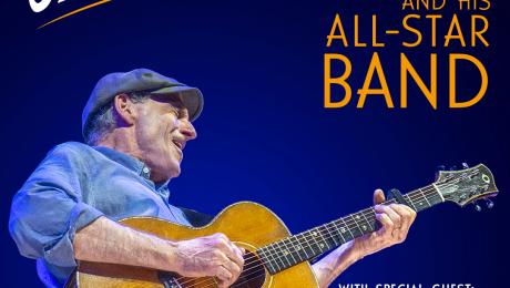 James Taylor & His All-Star Band 5/13 & 5/14